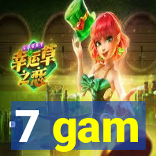 7 gam